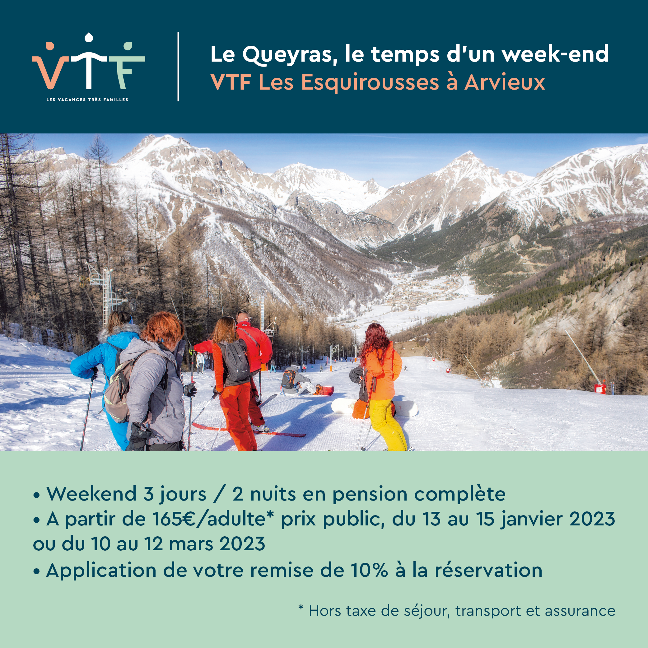 Ouverture exceptionnelle de Weekends ski à Arvieux au village de vacances VTF « Les Esquirousses*** » - VTF